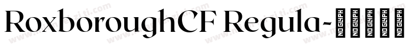 RoxboroughCF Regula字体转换